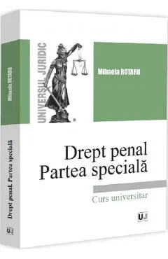 Coperta cărții Drept penal. Partea speciala. Curs universitar
