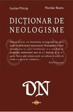 Coperta cărții Dictionar de neologisme - Lucian Pricop