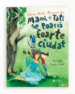 Coperta cărții Mami și tati se poartă foarte ciudat