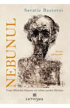Coperta cărții Nebunul Ed.4