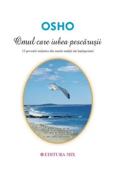Coperta cărții Omul care iubea pescărușii