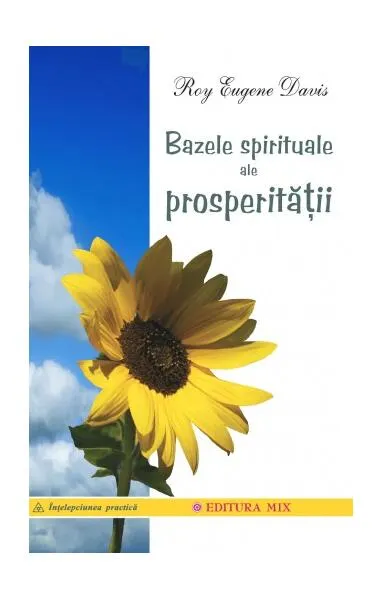 Coperta cărții Bazele spirituale ale prosperitatii