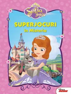 Coperta cărții Sofia Întâi. Superjocuri în Misteria