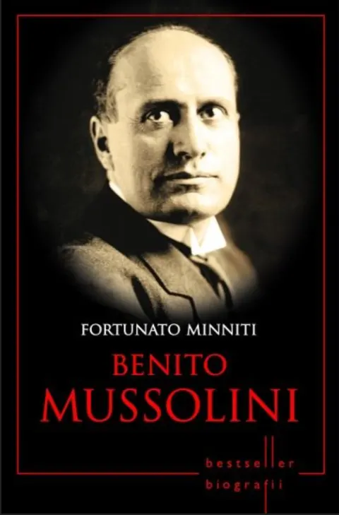 Coperta cărții Benito Mussolini. Bestseller. Biografii