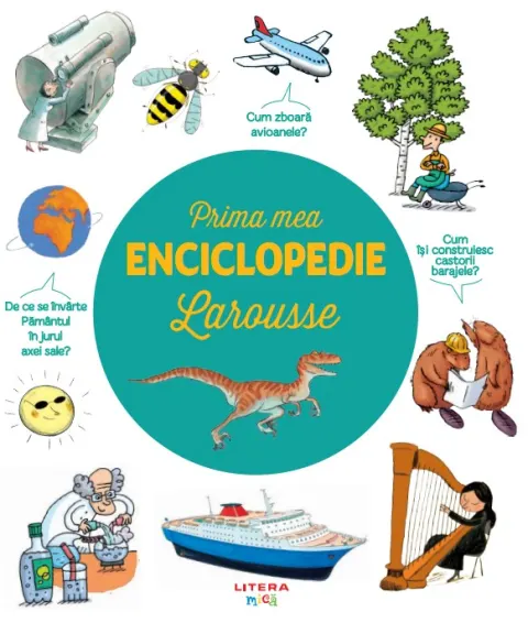 Coperta cărții Prima mea enciclopedie Larousse