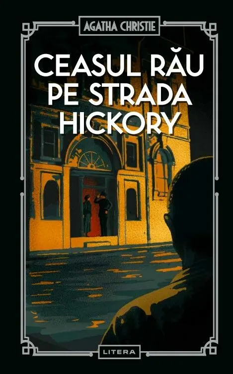 Coperta cărții Ceasul rau pe strada Hickory