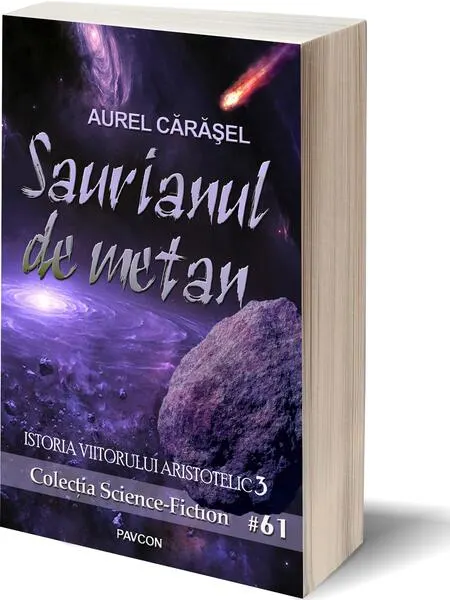 Coperta cărții Saurianul de metan (Vol.3) Seria Istoria viitorului aristotelic