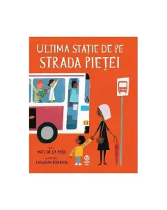 Coperta cărții Ultima stație de pe strada pieței