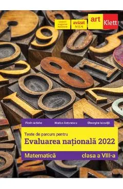 Coperta cărții Evaluare nationala 2022. Matematica - Clasa 8 - Teste de parcurs - Florin Antohe, Marius Antonescu, Gheorghe Iacovita