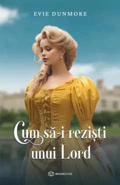 Coperta cărții Cum să-i reziști unui Lord