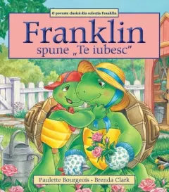 Coperta cărții Franklin spune „Te iubesc”