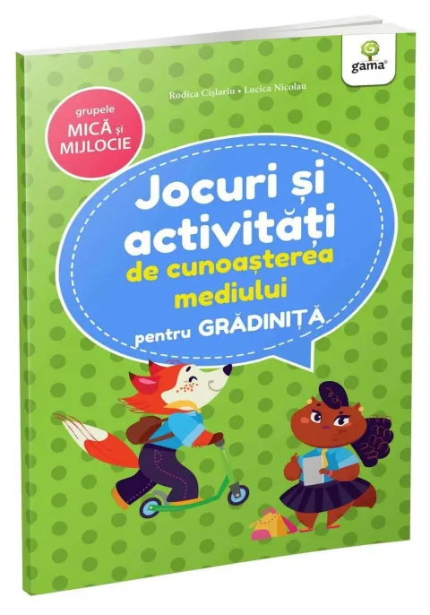 Coperta cărții Jocuri si activitati de cunoasterea mediului • grupele mica si mijlocie