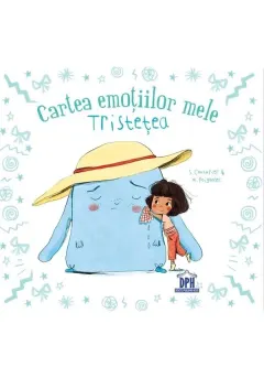 Coperta cărții Cartea emotiilor mele. Tristetea