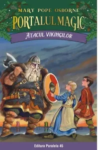 Coperta cărții Atacul vikingilor. Portalul Magic nr. 15