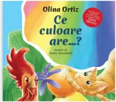 Coperta cărții Ce culoare are...? Activitati pentru dezvoltarea memoriei, a atentiei si a limbajului de la Oana Moraru