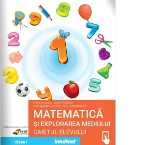 Coperta cărții Matematica si explorarea mediului. Caietul elevului pentru clasa I