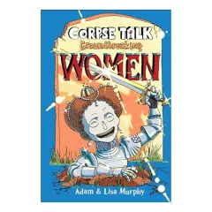 Coperta cărții Corpse Talk: Groundbreaking Women