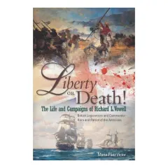 Coperta cărții Liberty Or Death!