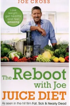 Coperta cărții The Reboot with Joe Juice diet