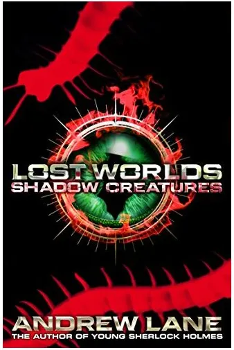 Coperta cărții Lost Worlds 2: Shadow Creatures