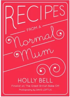 Coperta cărții Recipes From a Normal Mum
