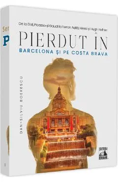 Coperta cărții Pierdut în Barcelona și pe Costa Brava