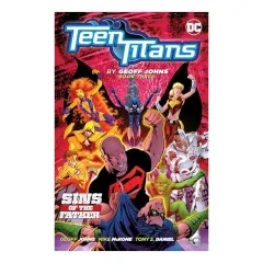 Coperta cărții Teen Titans by Geoff Johns Book Three