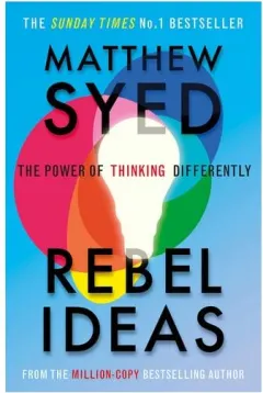 Coperta cărții RebelIdeas:ThePowerOfThinkingDifferently