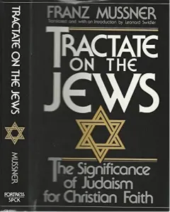 Coperta cărții Tractate on the Jews: The Significance of Judaism for the Christian Faith