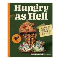 Coperta cărții Hungry As Hell, Bad Manners
