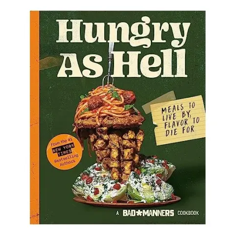 Coperta cărții Hungry As Hell, Bad Manners