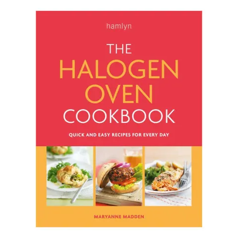 Coperta cărții The Halogen Oven Cookbook Quick and Easy Recipes for Every Day