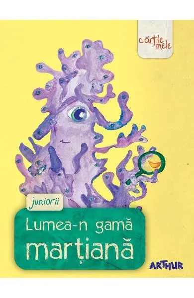 Coperta cărții Lumea-n gama martiana. Juniorii