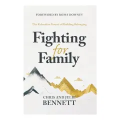 Coperta cărții Fighting for Family The Relentless Pursuit of Building Belonging