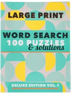 Coperta cărții Large Print Puzzle Book - Word search 100 Puzzles & Solutions