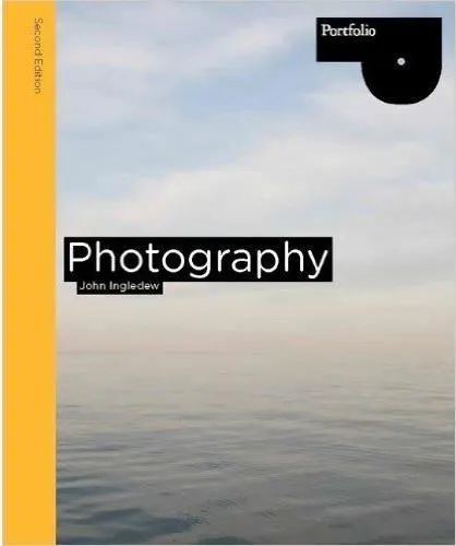 Coperta cărții Photography Second edition (Portfolio) 2nd Edition