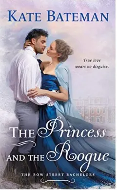 Coperta cărții The Princess and the Rogue, Kate Bateman