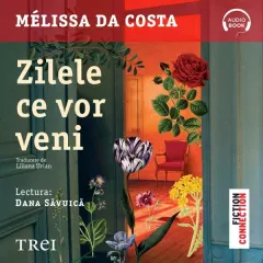 Coperta cărții Zilele ce vor veni (audiobook)