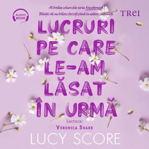 Coperta cărții Lucruri pe care le-am lăsat în urmă (seria Knockemout, vol. 3) (audiobook)