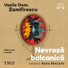 Coperta cărții Nevroză balcanică . Ediția a doua revizuită (audiobook)