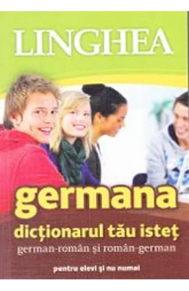 Coperta cărții Germana. Dictionarul tau istet german-roman si roman-german