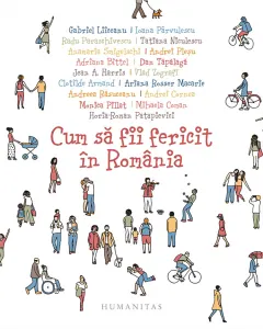 Coperta cărții Cum să fii fericit în România