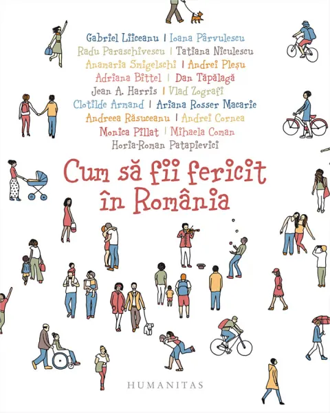 Coperta cărții Cum să fii fericit în România