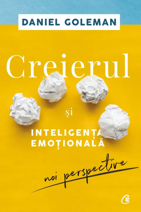 Coperta cărții Creierul si inteligenta emotionala. Noi perspective