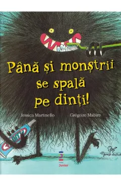 Coperta cărții Pana si monstrii se spala pe dinti!
