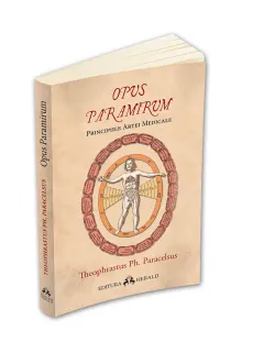 Coperta cărții Opus Paramirum - Principiile artei medicale