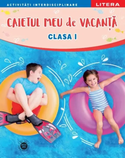 Coperta cărții Caietul meu de vacanta. Clasa I