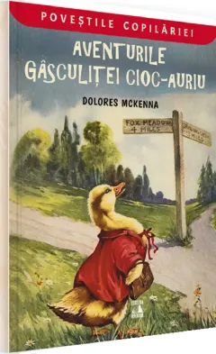 Coperta cărții Aventurile gasculitei Cioc-Auriu