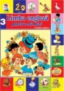 Coperta cărții Limba Engleza pentru cei mici cu CD - nr. 3