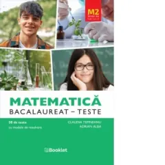 Coperta cărții Matematica M2 Stiinte ale naturii. Bacalaureat 50 de teste cu modele de rezolvare
